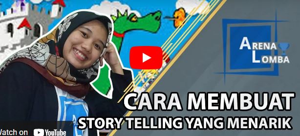 Cara Membuat Story Telling Yang Menarik ✔️ | ArenaLomba | Juara